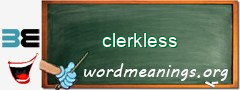 WordMeaning blackboard for clerkless